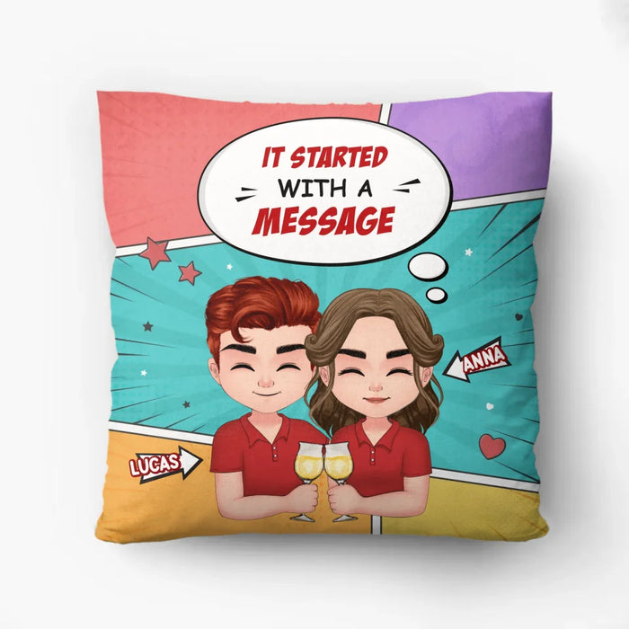 Personalized Couple T-shirt/Long Sleeve/Sweatshirt/Hoodie/Pillow Cover/Coffee Mug - Gift Idea For Couple - It Started With A Message