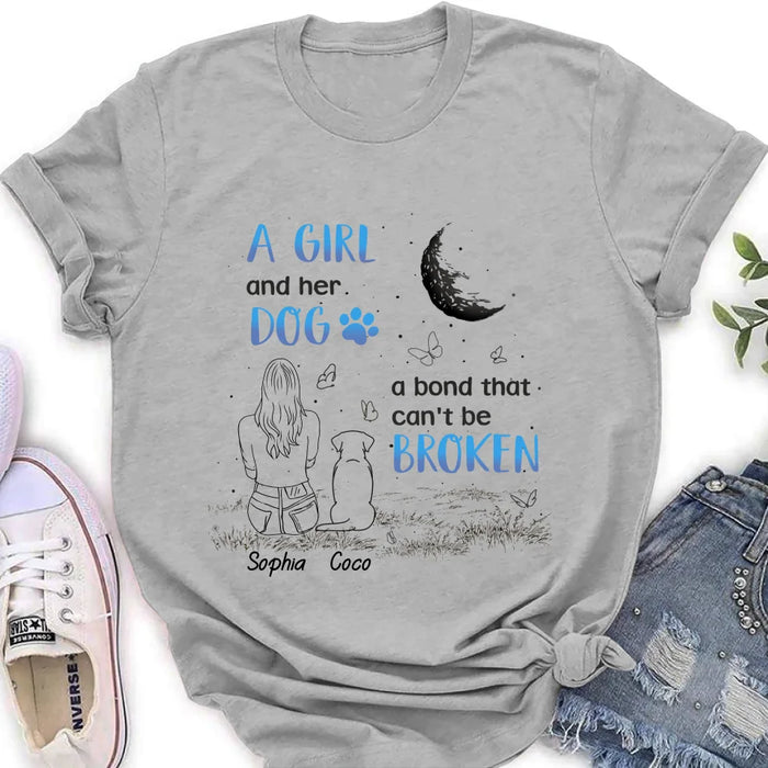 Personalized Girl And Dog T-shirt/Long Sleeve/Sweatshirt/Hoodie - Memorial Gift Idea For Dog Lover - A Girl And Her Dog A Bond That Can't Be Broken