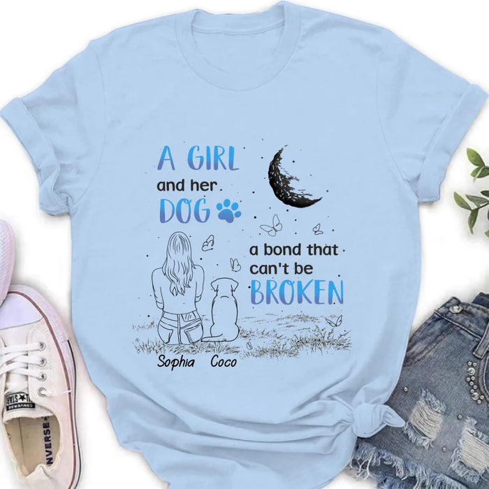 Personalized Girl And Dog T-shirt/Long Sleeve/Sweatshirt/Hoodie - Memorial Gift Idea For Dog Lover - A Girl And Her Dog A Bond That Can't Be Broken