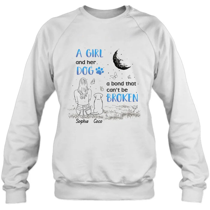 Personalized Girl And Dog T-shirt/Long Sleeve/Sweatshirt/Hoodie - Memorial Gift Idea For Dog Lover - A Girl And Her Dog A Bond That Can't Be Broken