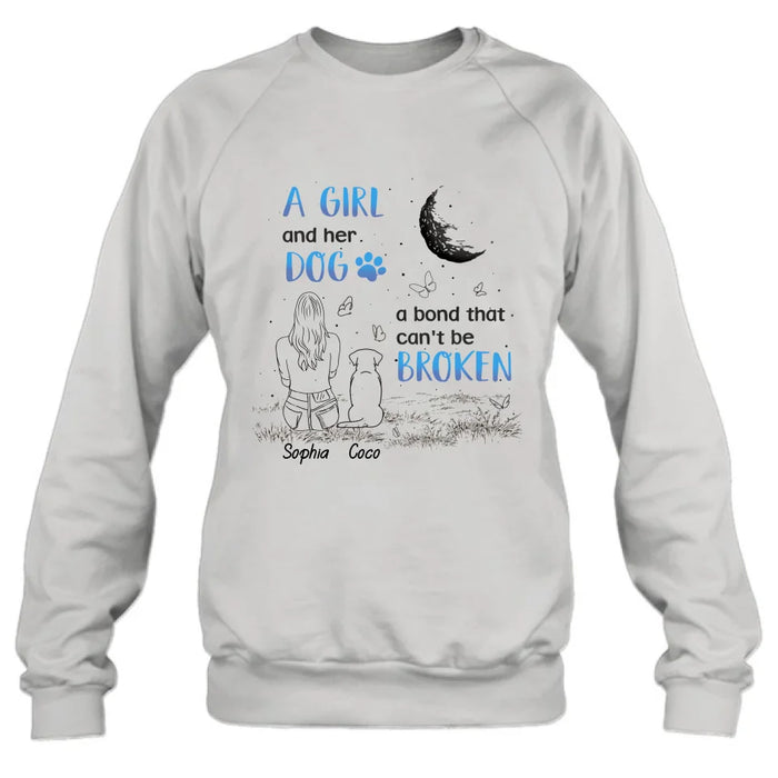 Personalized Girl And Dog T-shirt/Long Sleeve/Sweatshirt/Hoodie - Memorial Gift Idea For Dog Lover - A Girl And Her Dog A Bond That Can't Be Broken
