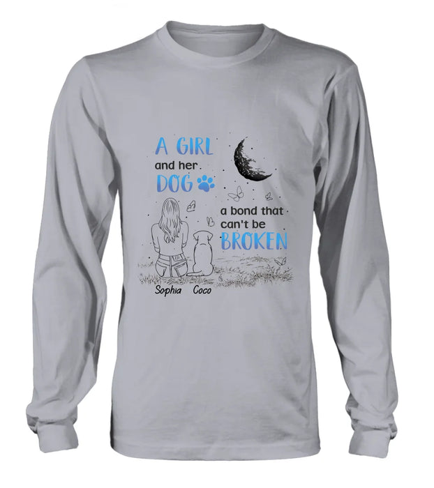 Personalized Girl And Dog T-shirt/Long Sleeve/Sweatshirt/Hoodie - Memorial Gift Idea For Dog Lover - A Girl And Her Dog A Bond That Can't Be Broken