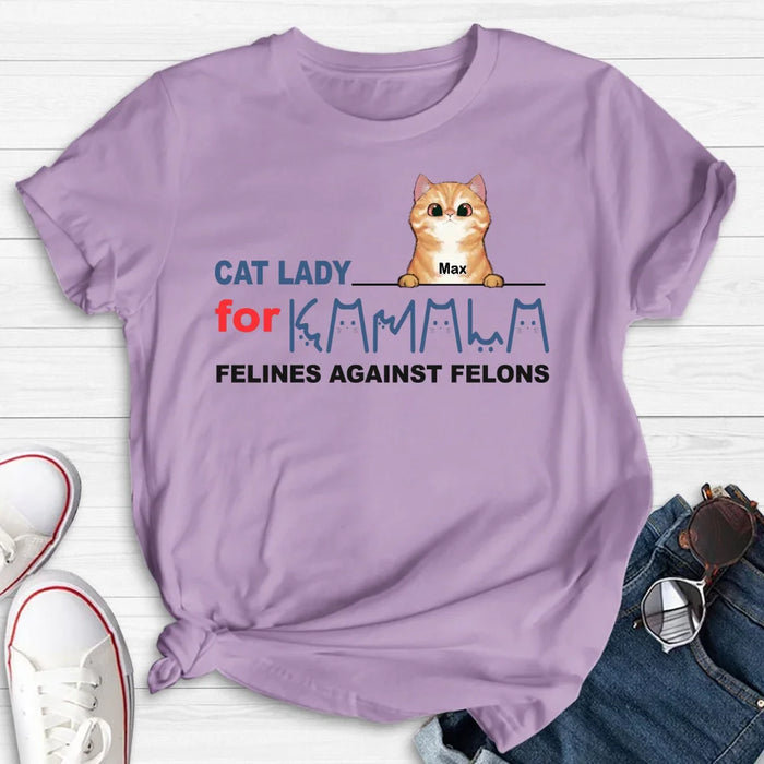 Personalized Cat Lady For Kamala T-shirt/Long Sleeve/Sweatshirt/Hoodie - Gift Idea For Cat Lover - Felines Against Felons