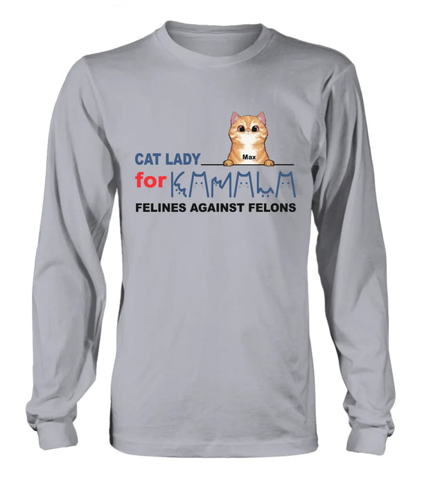 Personalized Cat Lady For Kamala T-shirt/Long Sleeve/Sweatshirt/Hoodie - Gift Idea For Cat Lover - Felines Against Felons