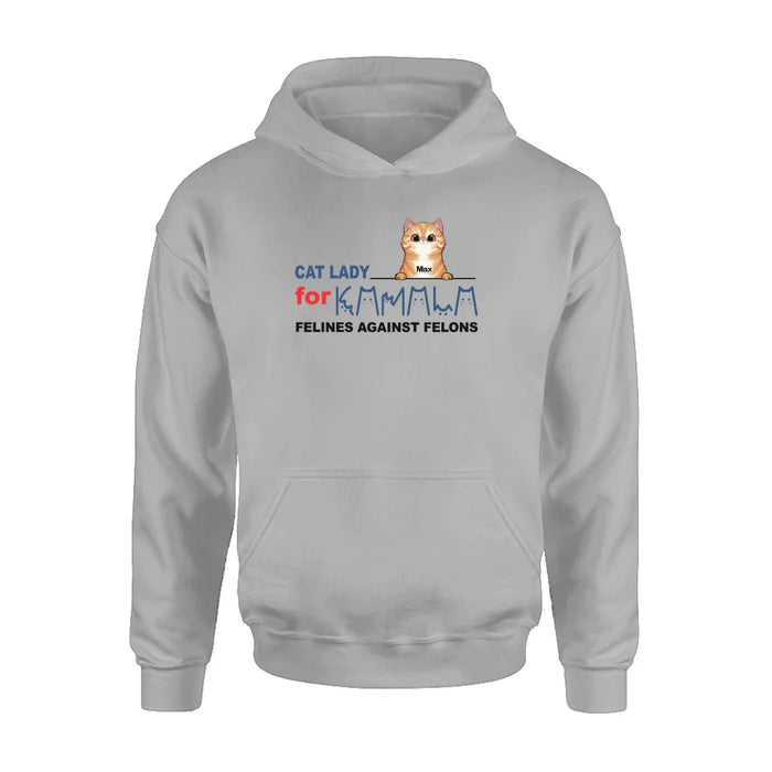 Personalized Cat Lady For Kamala T-shirt/Long Sleeve/Sweatshirt/Hoodie - Gift Idea For Cat Lover - Felines Against Felons