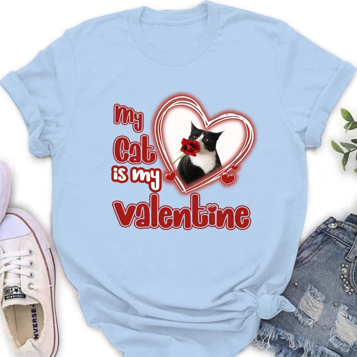 Personalized Photo Pet T-Shirt/Hoodie/Sweatshirt -   My Cat/Dog Is My Valentine