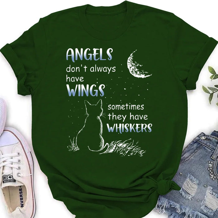 Personalized Dog/Cat T-shirt/Long Sleeve/Sweatshirt/Hoodie - Memorial Gift Idea For Pet Lover - Angels Don't Always Have Wings