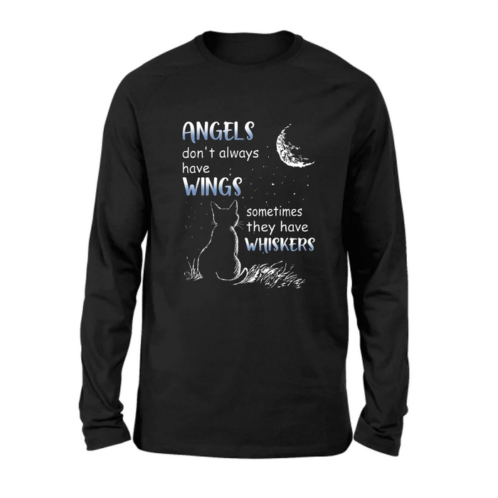 Personalized Dog/Cat T-shirt/Long Sleeve/Sweatshirt/Hoodie - Memorial Gift Idea For Pet Lover - Angels Don't Always Have Wings