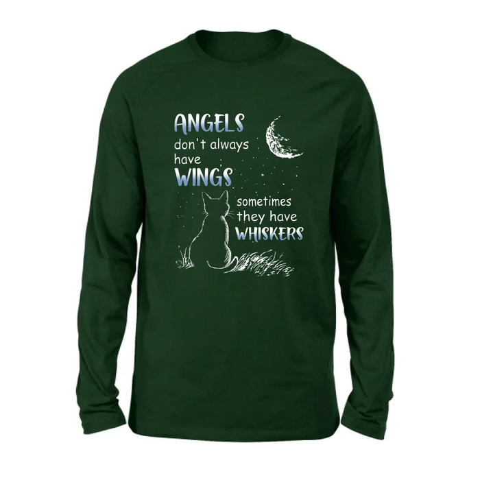 Personalized Dog/Cat T-shirt/Long Sleeve/Sweatshirt/Hoodie - Memorial Gift Idea For Pet Lover - Angels Don't Always Have Wings