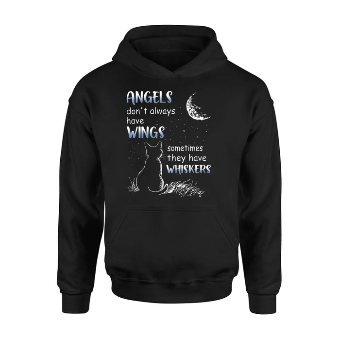 Personalized Dog/Cat T-shirt/Long Sleeve/Sweatshirt/Hoodie - Memorial Gift Idea For Pet Lover - Angels Don't Always Have Wings