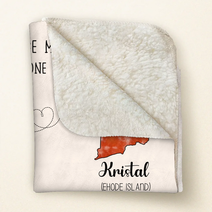 Personalized State Friends Quilt/Fleece Throw Blanket - Gift Idea For Friends - Cuddle This Blanket Until You Can Cuddle Me