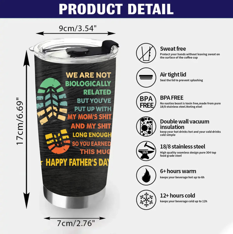 Personalized Stepdad Tumbler - Father's Day Gift For Step Father - You're The Dad That Stepped Up Stepped In