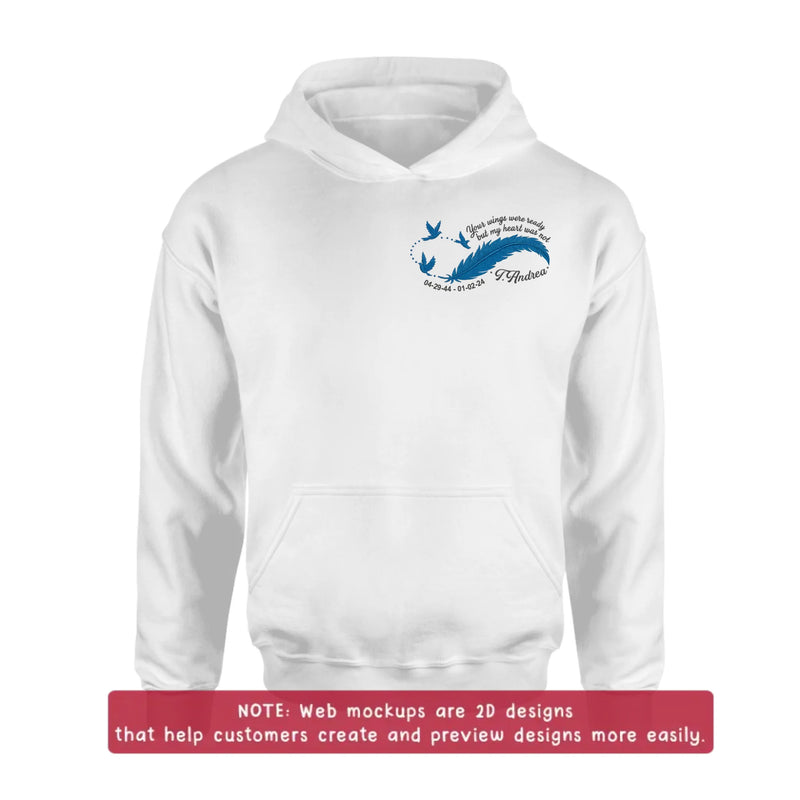 Custom Personalized Memorial Embroidered T-Shirt/ Sweater/ Hoodie - Memorial Gift Idea - Your Wings Were Ready But My Heart Was Not