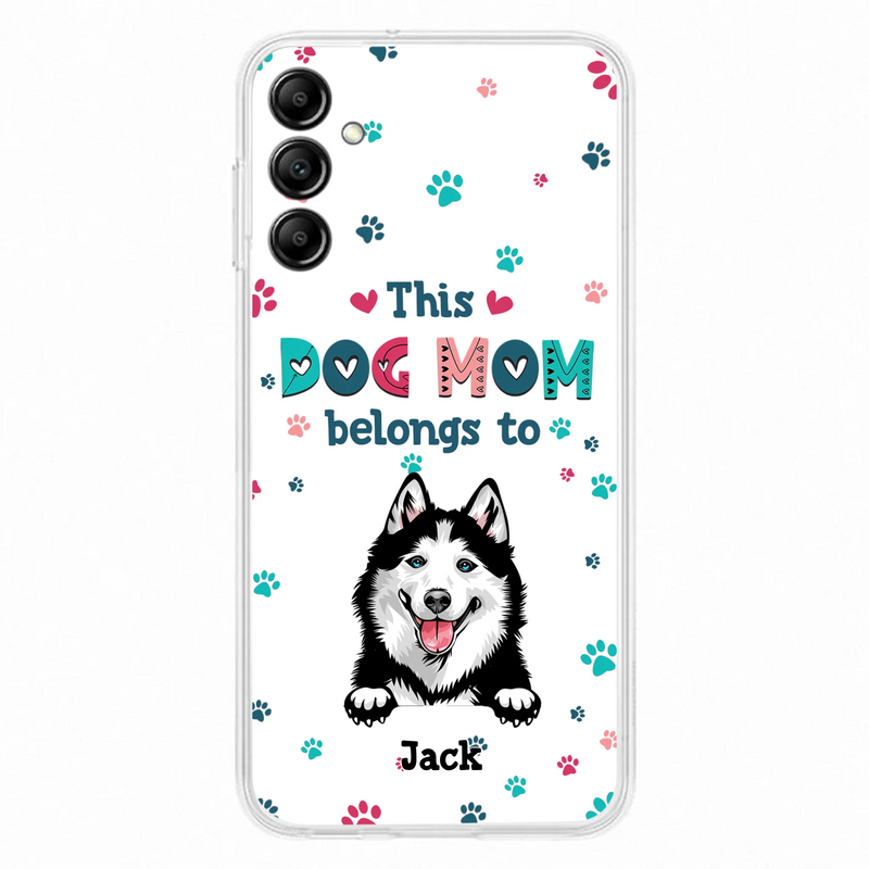 Custom Personalized Dog Phone Case For iPhone And Samsung - Gift Idea For Dog Lover - Up to 6 Dogs - This Dog Mom Belongs To