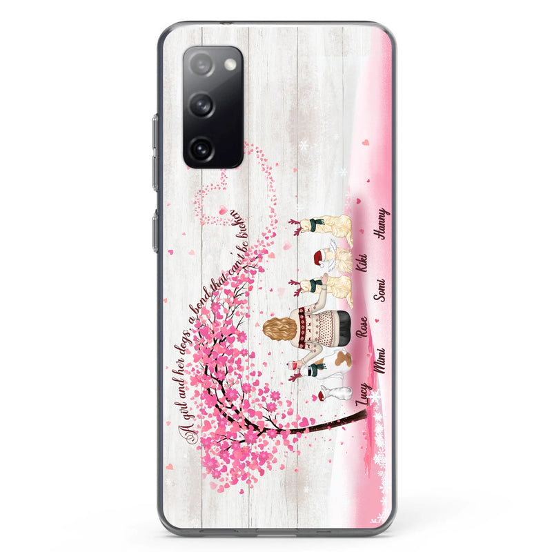 Personalized Dog Mom/Dad Phone Case - Mom/Dad With Up To 5 Dogs - Gift Idea For Dog Lovers - A Girl And Her Dogs, A Bond That Can't Be Broken - Case For iPhone/Samsung