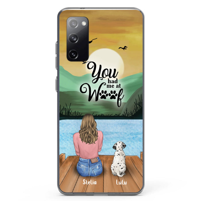 Custom Personalized Dog Mom Phone Case - Gifts For Dog Lover With Upto 4 Dogs - You Had Me At Woof