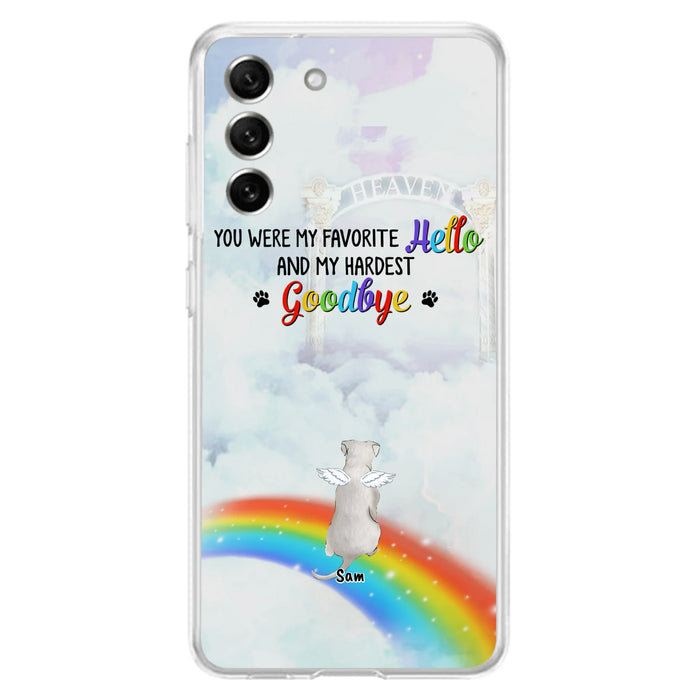 Custom Personalized Memorial Pets At Rainbow Bridge Phone Case - Upto 5 Pets - Memorial Gift For Dog Lovers/Cat Lovers - You Were My Favorite Hello
And My Hardest Goodbye - For iPhone And Samsung Phone Case