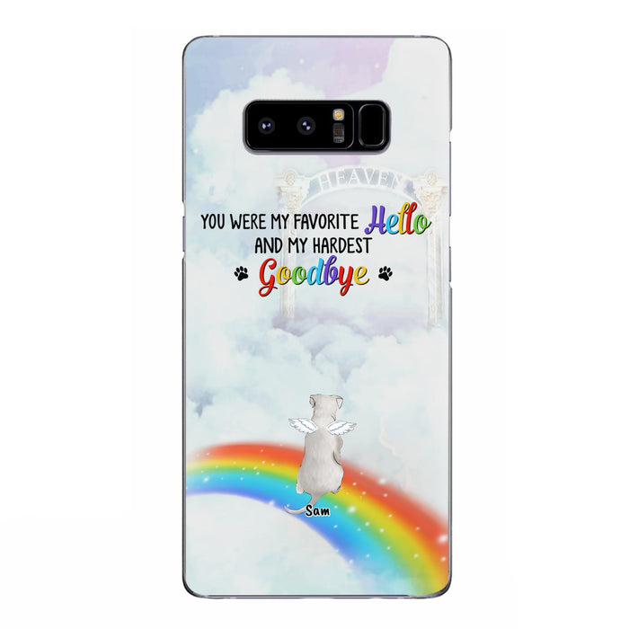 Custom Personalized Memorial Pets At Rainbow Bridge Phone Case - Upto 5 Pets - Memorial Gift For Dog Lovers/Cat Lovers - You Were My Favorite Hello
And My Hardest Goodbye - For iPhone And Samsung Phone Case