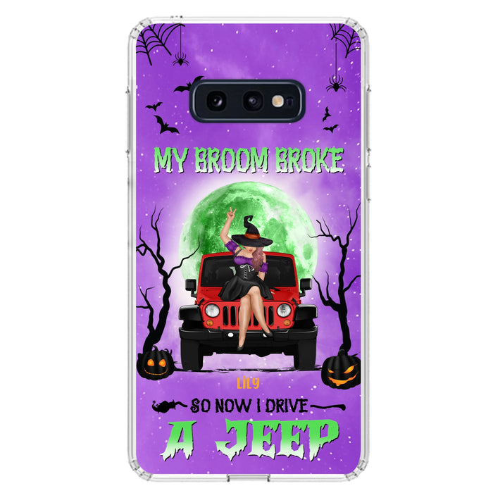 Custom Personalized Off - Road Witch Phone Case - Halloween Gift For Girl - My Broom Broke - Case For Iphone/Samsung