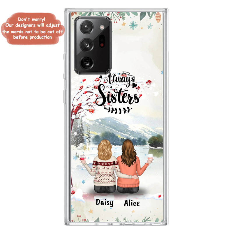 Custom Personalized Sisters Phone Case - Christmas/Autumn/Winter Sisters - Upto 3 Girls - Best Gift For Friends - Phone Case For iPhone And Samsung