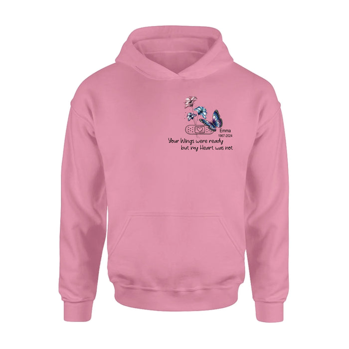 Personalized Memorial Butterfly Shirt/Hoodie - Up to 3 Butterflies - Memorial Gift Idea - Your Wings Were Ready But My Heart Was Not
