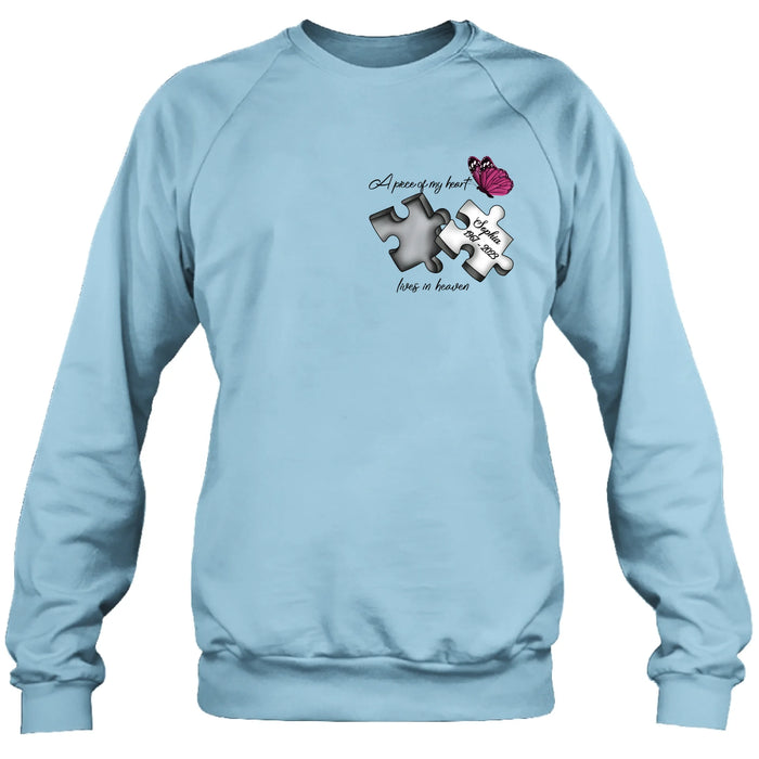 Personalized Memorial Butterfly Shirt/Hoodie - Memorial Gift Idea - A Piece Of My Heart Lives In Heaven