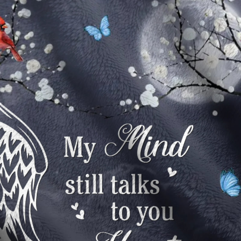 Personalized Memorial Fleece Throw Blanket – My Mind Still Talks to You, My Heart Still Looks for You – Custom In Loving Memory Gift with Photo, Name & Dates