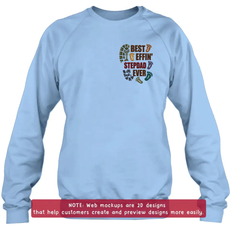 Personalized Best Effin' Step Dad Ever Embroidered Shirt/ Hoodie - Father's Day Gift - Up to 5 Kids