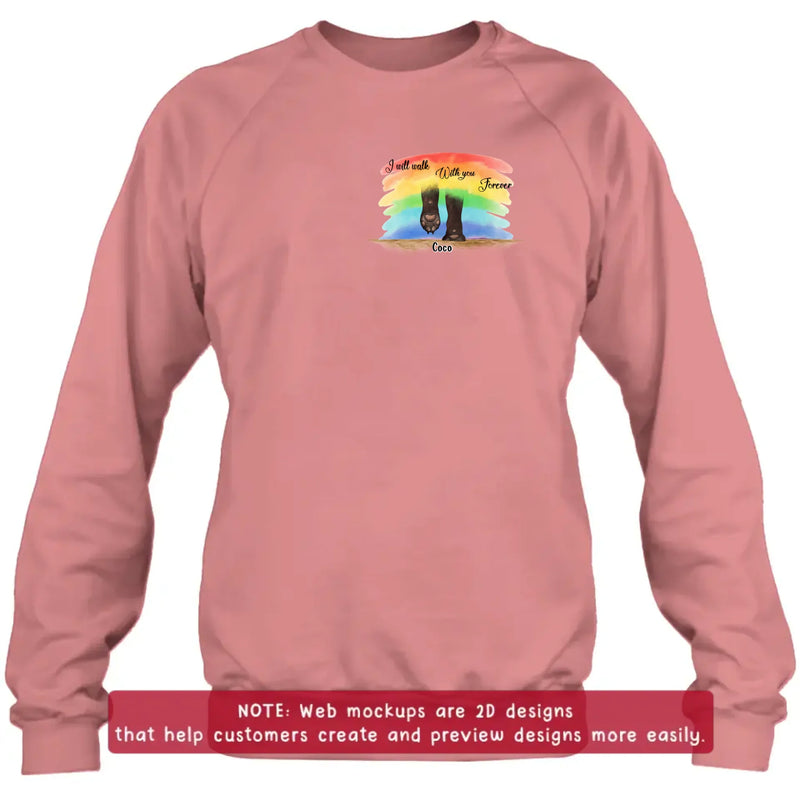 Personalized Memorial Dog Embroidered Shirt/ Hoodie - Memorial Gift Idea - Up to 5 Dogs - I Will Walk With You Forever