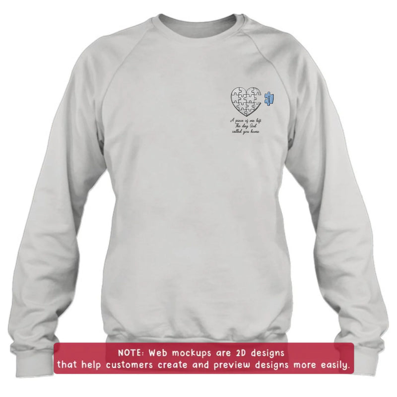 Personalized Memorial Embroidered Shirt/ Hoodie -  Sympathy Gift for Loss of Mom/ Dad - A Piece Of Me Left The Day God Called You Home