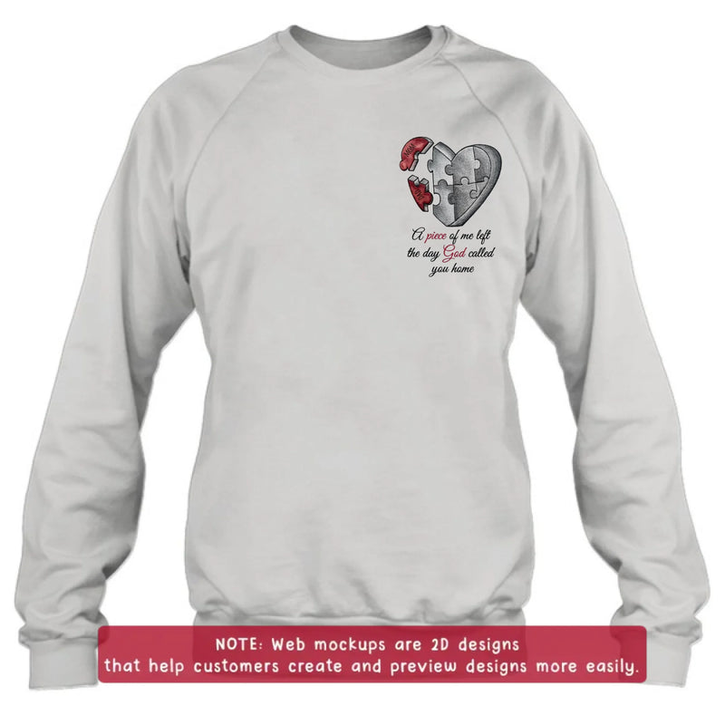 Personalized Memorial Heart Puzzle Embroidered Shirt/ Hoodie -  Sympathy Gift for Loss of Mom/ Dad - A Piece Of Me Left The Day God Called You Home