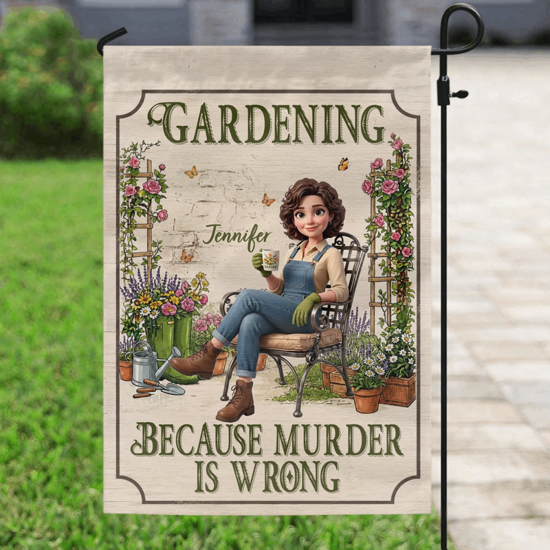 Personalized Garden Flag Sign - Custom Photo Cartoon-style Gardener Illustration - Gift Idea For Grandma/ Mom - Gardening Because Murder Is Wrong