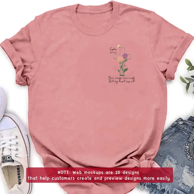 Personalized Cross Memorial Embroidered Shirt/ Hoodie - Custom Sympathy Gift with Name & Years - Floral Cross Remembrance T-Shirt, Your Wings Were Ready But My Heart Was Not
