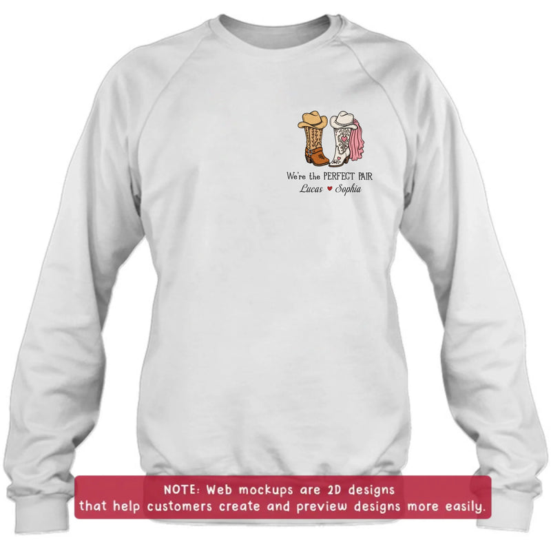 Personalized Cowboy Boots Embroidered Shirt/ Hoodie - Wedding Anniversary Gift Idea For  Husband Wife - We're The Perfect Pair