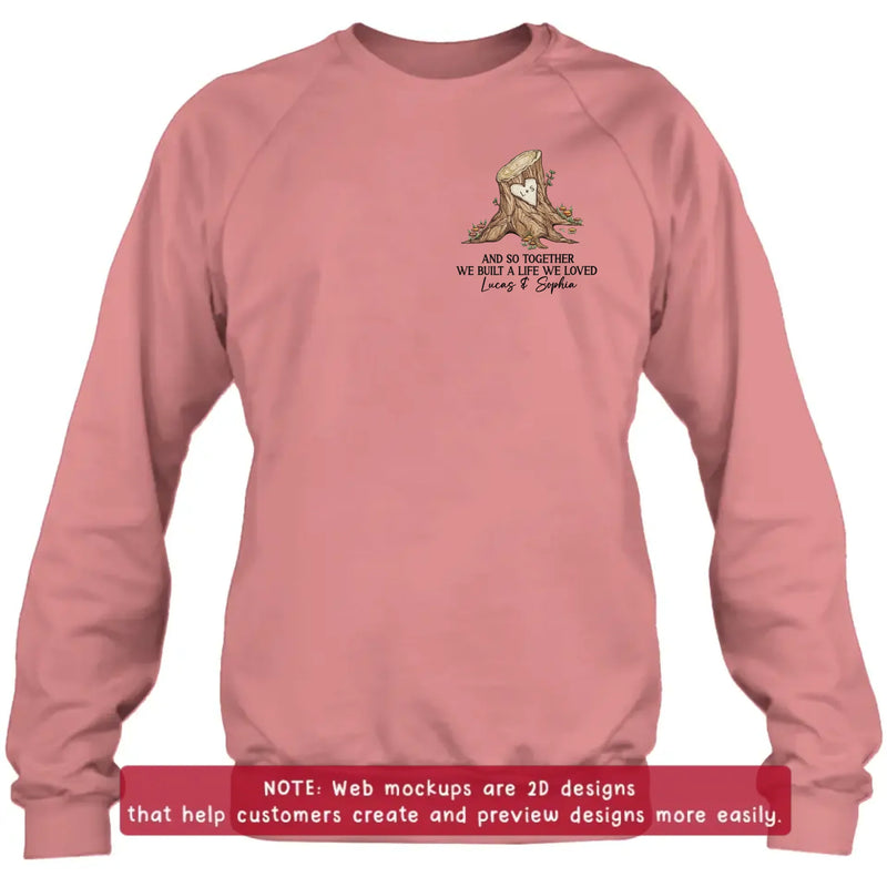 Personalized Couple Embroidered Shirt/ Hoodie - Wedding Anniversary Gift Idea For Couple - And So Together We Built A Life We Loved
