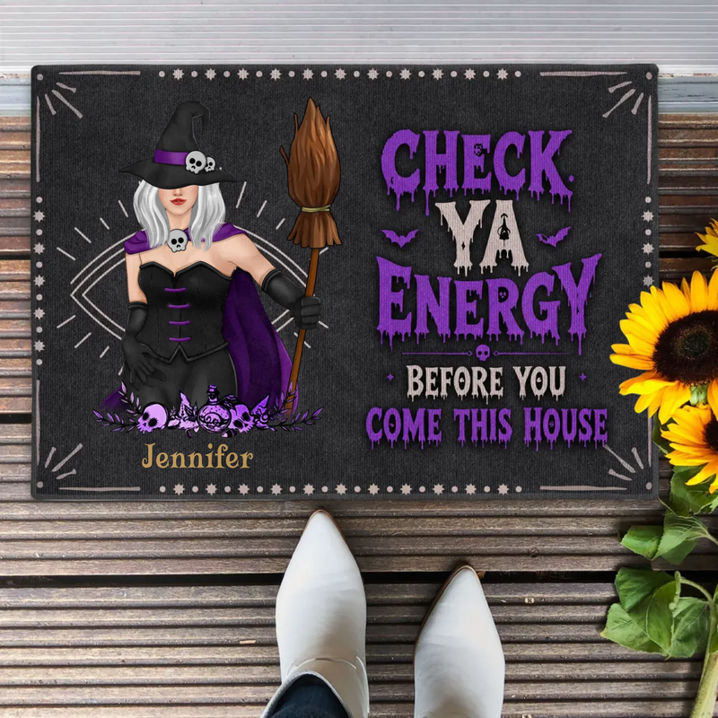 Personalized Witch Doormat - Halloween Gift Idea For Witch Lover - Check Ya Energy Before You Come This House