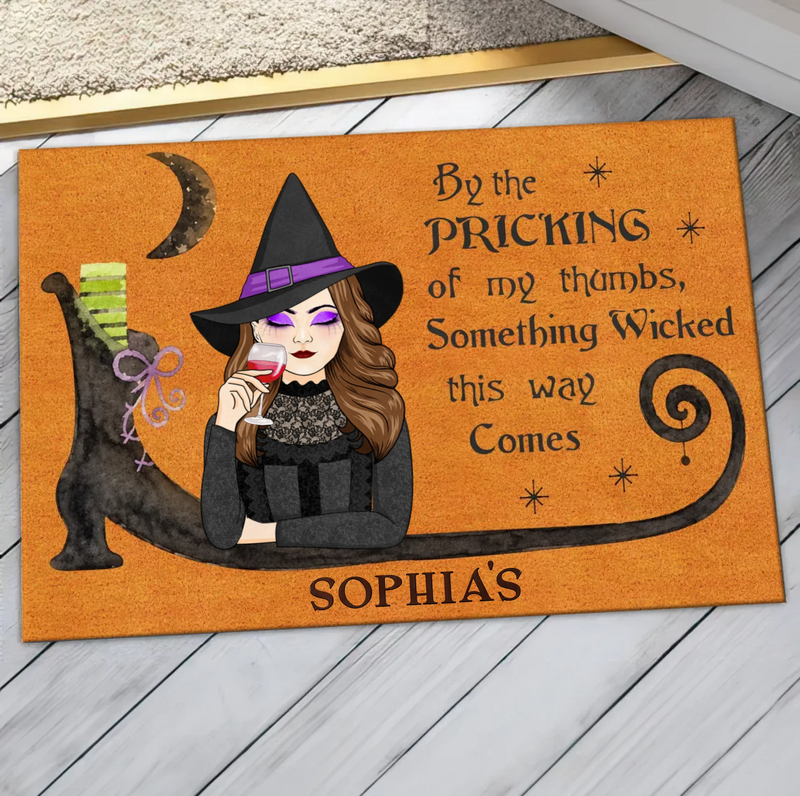 Personalized Witch Doormat - Halloween Gift Idea -  By the Pricking of My Thumbs Something Wicked This Way Comes - Witch Door Mat/ Spooky Porch Decor