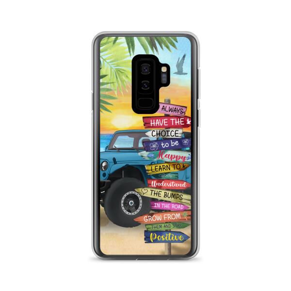 Personalized Off-road SUVs Phone Case - Case For iPhone, Samsung and Xiaomi - You Always Have The Choice To Be Happy