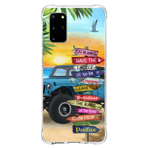 Personalized Off-road SUVs Phone Case - Case For iPhone, Samsung and Xiaomi - You Always Have The Choice To Be Happy