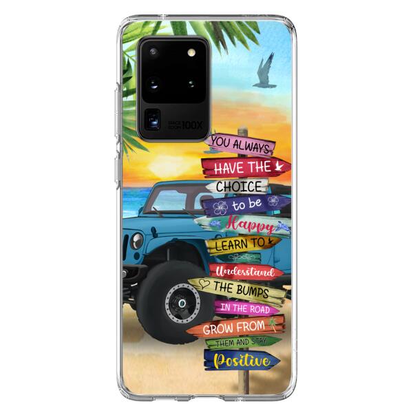 Personalized Off-road SUVs Phone Case - Case For iPhone, Samsung and Xiaomi - You Always Have The Choice To Be Happy