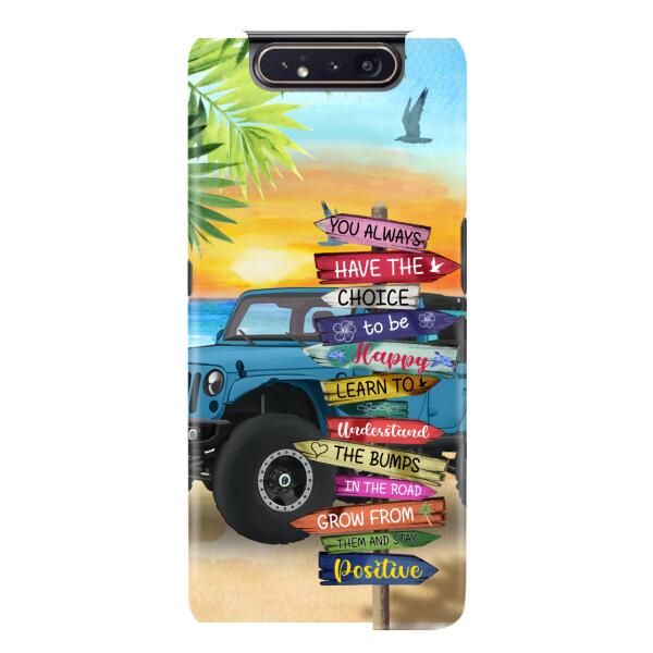 Personalized Off-road SUVs Phone Case - Case For iPhone, Samsung and Xiaomi - You Always Have The Choice To Be Happy