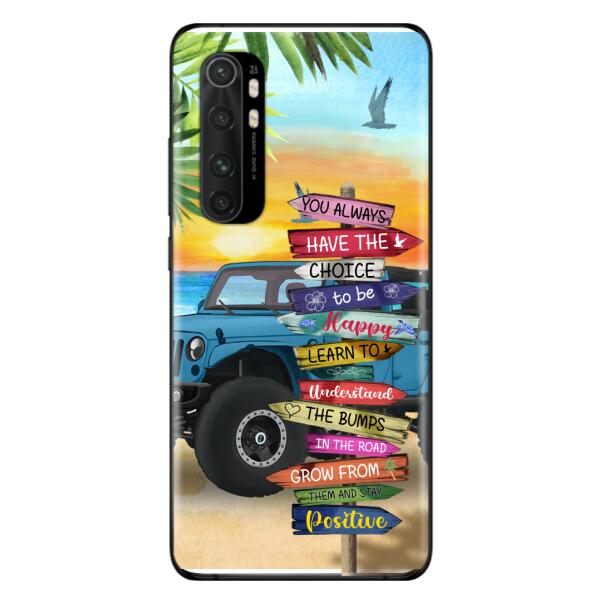 Personalized Off-road SUVs Phone Case - Case For iPhone, Samsung and Xiaomi - You Always Have The Choice To Be Happy