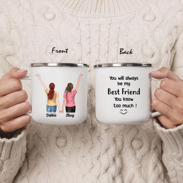 Personalized Friends Enamel Mug - Gift Idea For Besties - Always Be My Best Friend