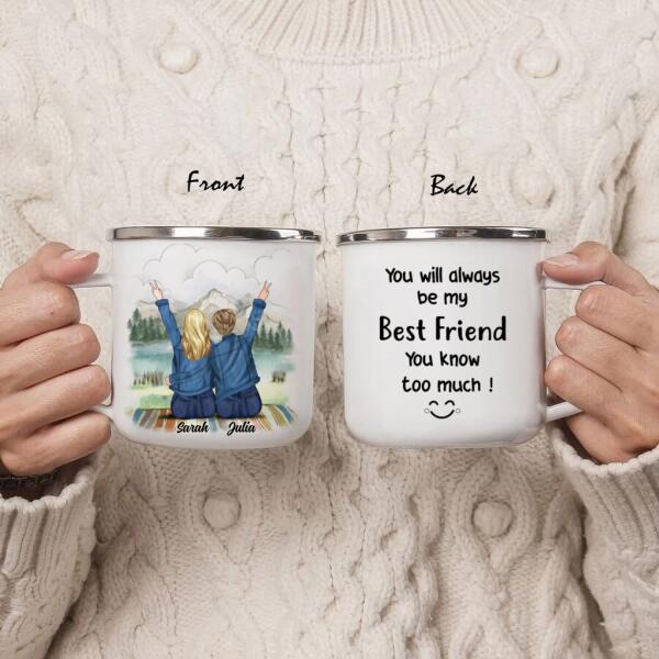 Personalized Friend Enamel Mug - 2 Besties - Gift Idea For Besties - You Will Always Be My Best Friend