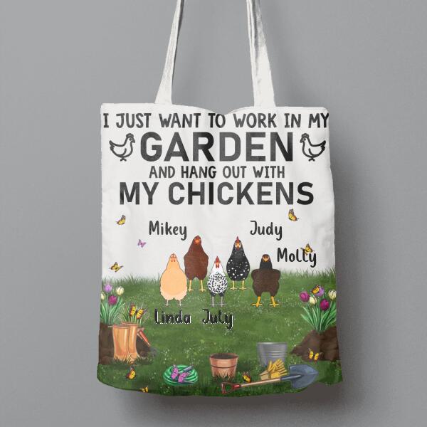 Personalized Chicken Canvas Bag - Up to 9 Chickens - Best Gift For Chicken Lovers - I Just Want To Work In My Garden And Hang Out With My Chickens