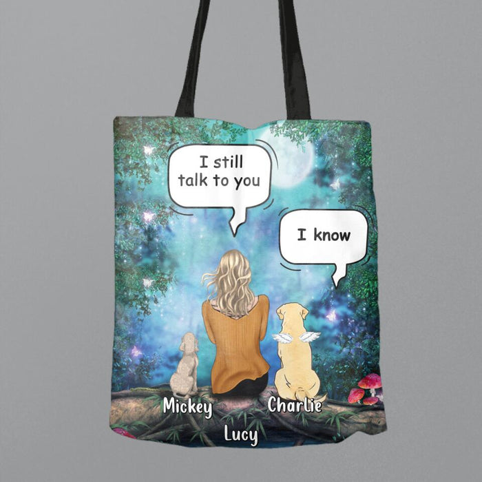 Personalized Memorial Pet Canvas Bag - Up to 5 Pets - Gift For Dog/Cat Lovers - I Still Talk To You