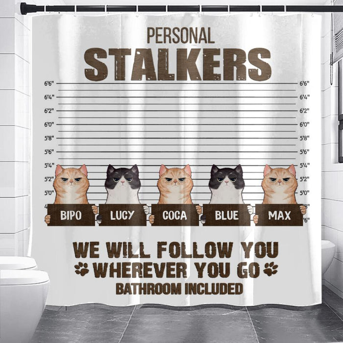 Personalized Cat Shower Curtain - Gift For Cat Lovers With Up To 5 Cats - We Will Follow You