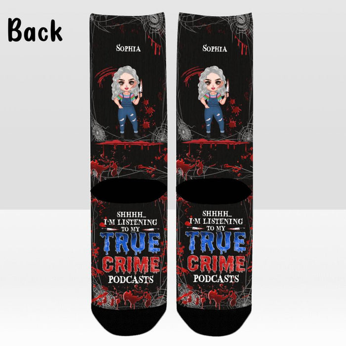 Personalized Halloween Socks - Gift Idea For Halloween - I'm Listening To My True Crime Podcasts