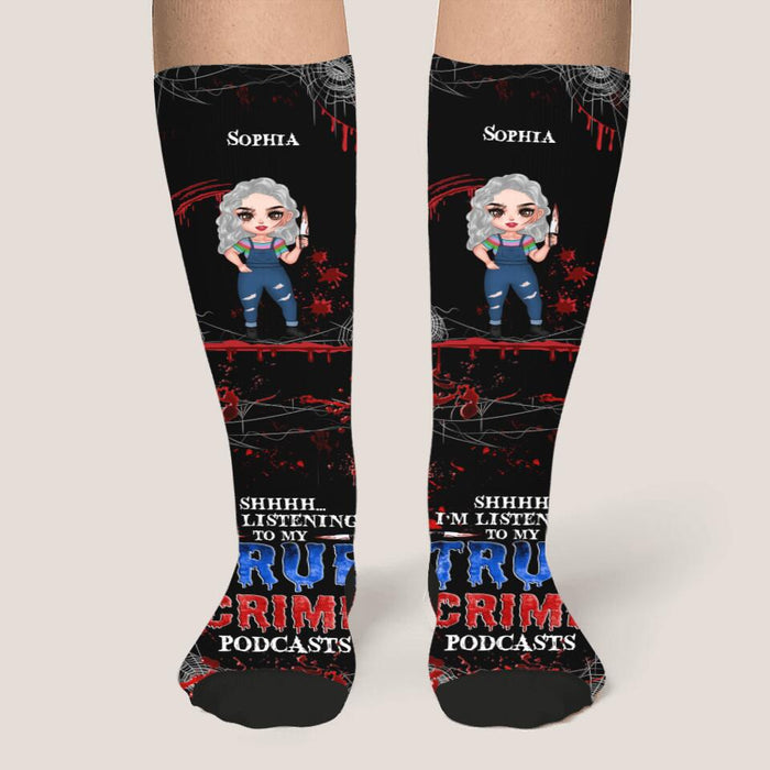 Personalized Halloween Socks - Gift Idea For Halloween - I'm Listening To My True Crime Podcasts