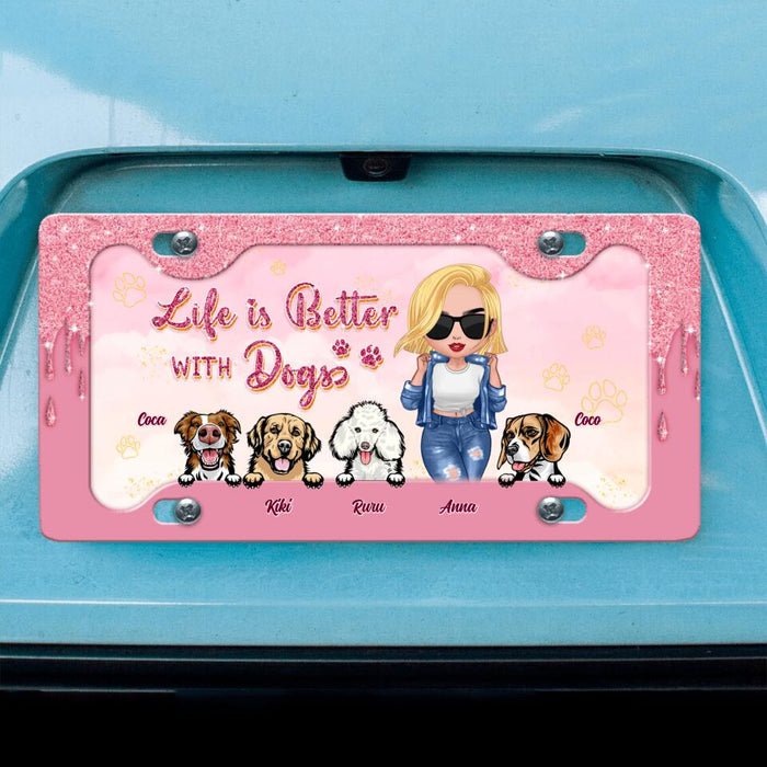 Personalized Dog Mom License Plate - Gift Idea For Dog Lover with up to 4 Dogs - Life Is Better With Dogs